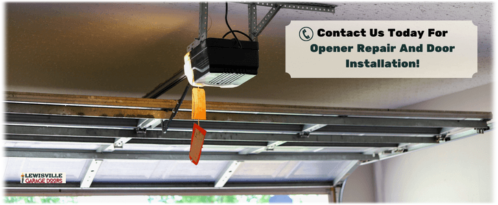 Garage Door Opener Repair and Installation in Lewisville, TX